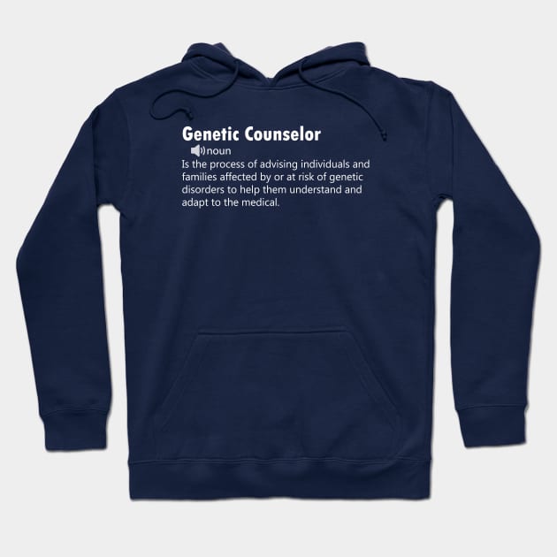 Funny Genetic Counselor - Definition Hoodie by FircKin